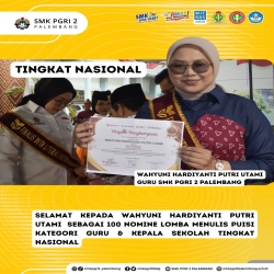 Selamat kepada Wahyuni Hardiyanti Putri Utami sebagai 100 Nomine Lomba Menulis Puisi Kategori Guru & Kepala Sekolah Tingkat Nasional